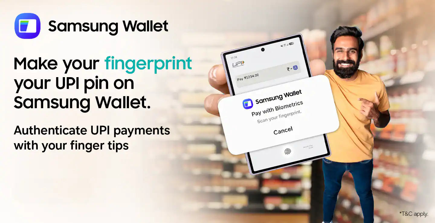 Samsung Wallet adds fingerprint authentication for UPI payments in India